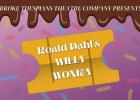 BTTC to present summer musical “Willy Wonka” starting July 14